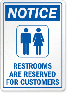 Restrooms For Customers Only